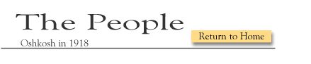 The People: Oshkosh in 1918