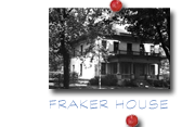 Fraker House